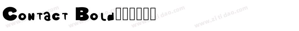 Contact Bold字体转换